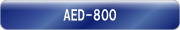 AED-800